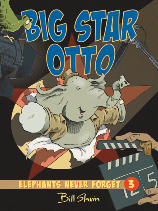 Title details for Big Star Otto by Bill Slavin - Available
